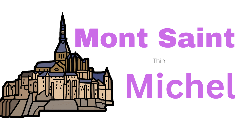Visit Mont Saint Michel & Discover the Medieval History of